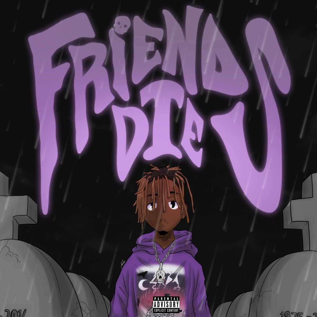 Friends Die (Fuck Up Out You Feelings) (Fuck About Your Feelings) (Get High To Get By) (WOD) cover